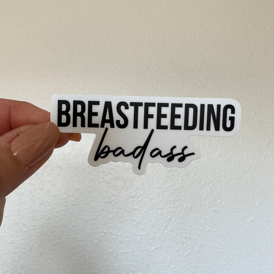 Breastfeeding Badass sticker